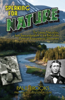 Speaking_for_Nature__The_Literary_Naturalists__from_Transcendentalism_to_the_Birth_of_the_American_Environmental_Movement