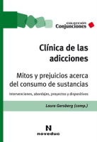 Cl__nica_de_las_adicciones__Mitos_y_prejuicios_acerca_del_consumo_de_sustancias