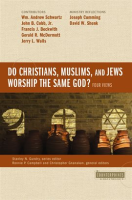 Do_Christians__Muslims__and_Jews_Worship_the_Same_God___Four_Views