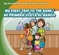 My_First_Trip_to_the_Bank___Mi_primera_visita_al_banco