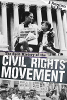 The_Split_History_of_the_Civil_Rights_Movement