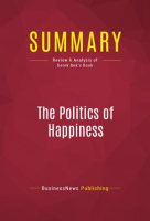Summary__The_Politics_of_Happiness