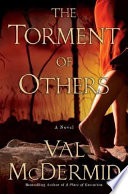 The torment of others