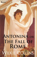 Antonina__Or__The_Fall_of_Rome