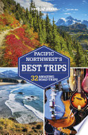 Lonely_Planet_Pacific_Northwest_s_Best_Trips