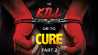 To_Kill_or_To_Cure__Part_2