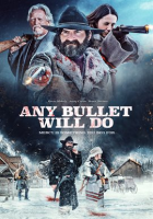 Any_Bullet_Will_Do