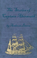 The_Stories_of_Captain_Abersouth_by_Ambrose_Bierce