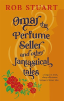 Omar_the_Perfume_Seller_and_other_fantastical_stories