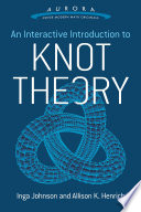 An_Interactive_Introduction_to_Knot_Theory