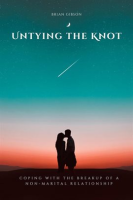 Untying_the_Knot_Coping_With_the_Breakup_of_a_Non-marital_Relationship