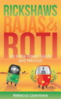 Rickshaws__Rajas_and_Roti__An_India_Travel_Guide_and_Memoir