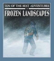 Ten_of_the_Best_Adventures_in_Frozen_Landscapes