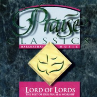 Praise_Classics_-_Lord_Of_Lords