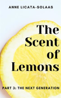 The_Scent_of_Lemons__Part_3__The_Next_Generation