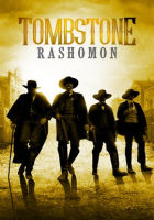 Tombstone_Rashomon