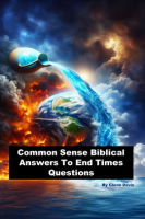 Common_Sense_Biblical_Answers_to_End_Times_Questions