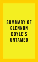 Summary_of_Glennon_Doyle_s_Untamed