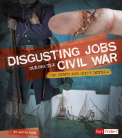Disgusting_Jobs_During_the_Civil_War