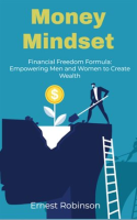 Money_Mindset__Financial_Freedom_Formula__Empowering_Men_and_Women_to_Create_Wealth