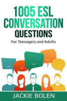 1005_ESL_Conversation_Questions__For_Teenagers_and_Adults