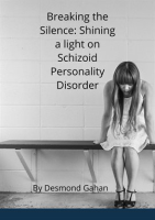 Breaking_the_Silence__Shining_a_Light_on_Schizoid_Personality_Disorder