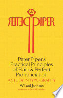 Peter_Piper_s_Practical_Principles_of_Plain_and_Perfect_Pronunciation