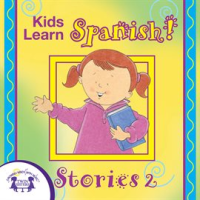 Kids_Learn_Spanish_Stories_2