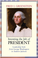 Inventing_the_job_of_president