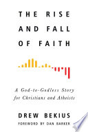 The_Rise_and_Fall_of_Faith