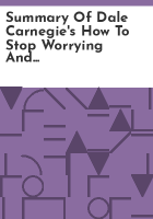 Summary_of_Dale_Carnegie_s_How_to_Stop_Worrying_and_Start_Living