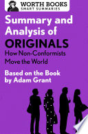Summary_and_Analysis_of_Originals__How_Non-Conformists_Move_the_World
