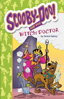 Scooby-Doo! and the witch doctor