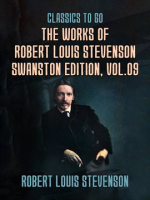 The_Works_of_Robert_Louis_Stevenson_-_Swanston_Edition__Volume_9