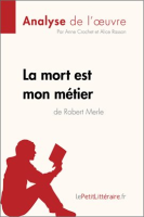 La_mort_est_mon_m__tier_de_Robert_Merle__Analyse_de_l_oeuvre_