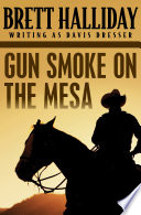 Gun_smoke_on_the_mesa
