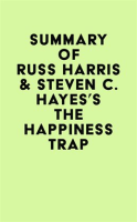 Summary_of_Russ_Harris___Steven_C__Hayes_s_The_Happiness_Trap
