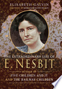 The_extraordinary_life_of_E__Nesbit