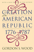 The_Creation_of_the_American_Republic__1776-1787