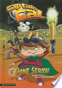 Captain_Cal_and_the_giant_straw