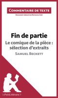 Fin_de_partie_-_Le_comique_de_la_pi__ce__s__lection_d_extraits_-_Samuel_Beckett__Commentaire_de_te