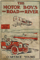 The_Motor_Boys_on_Road_and_River__Or__Racing_To_Save_a_Life