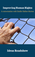 Improving_Human_Rights_-_A_Conversation_with_Emilie_Hafner-Burton