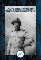 Autobiography_of_Theodore_Roosevelt