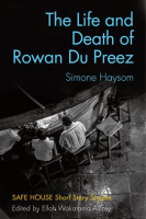 The_Life_and_Death_of_Rowan_Du_Preez