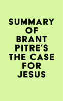 Summary_of_Brant_Pitre_s_The_Case_for_Jesus