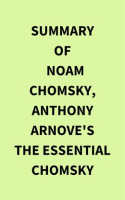 Summary_of_Noam_Chomsky__Anthony_Arnove_s_The_Essential_Chomsky