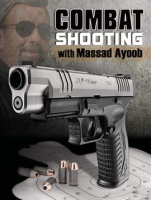 Combat_Shooting_with_Massad_Ayoob
