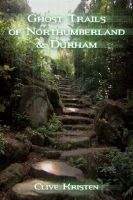 Ghost_Trails_of_Northumberland_and_Durham