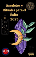 Amuletos_y_Rituales_para_el___xito_en_el_2023